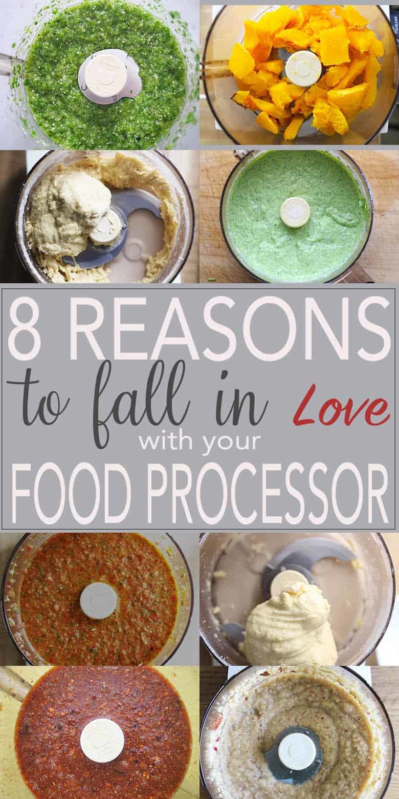 8 Reasons To Fall In Love With Your Food Processor