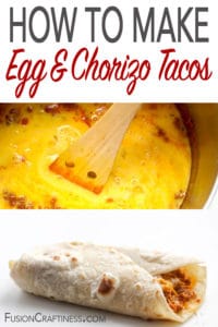 Egg And Chorizo Tacos